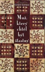 muz-ktery-chtel-byt-stastny