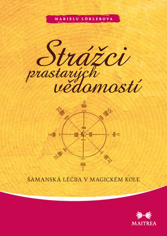 strazci-prastarych-vedomosti