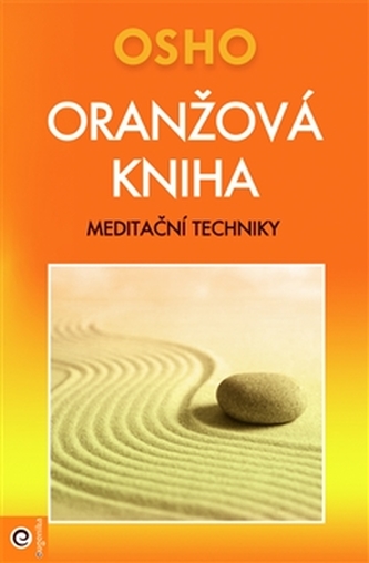 oranzova-kniha-meditacni-techniky