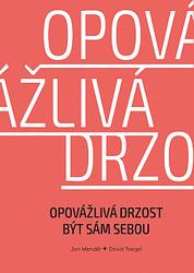 opovazliva-drzost-byt-sam-sebou