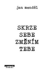 skrze-sebe-zmenim-tebe