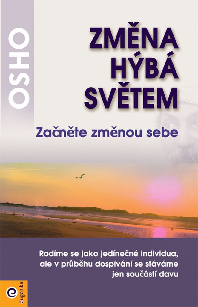 OSHO - Změna hýbá světem