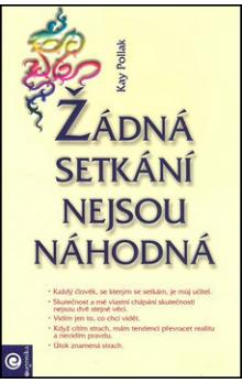 Žádná setkání nejsou náhodná