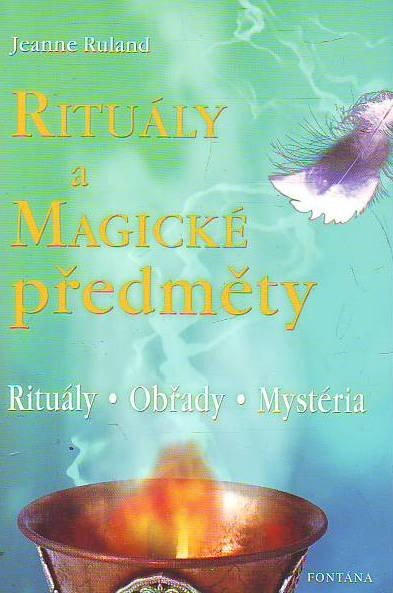 Rituály a magické předměty
